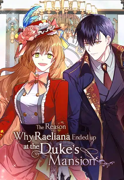 The Reason Why Raeliana Ended up at the Duke’s Mansion ตอนที่ 128
